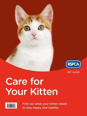 cover image of Care for Your Kitten (RSPCA Pet Guide)